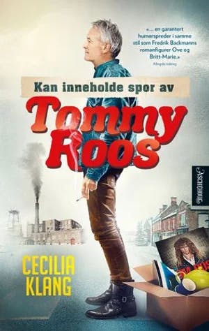 Omslag: "Kan inneholde spor av Tommy Roos" av Cecilia Klang