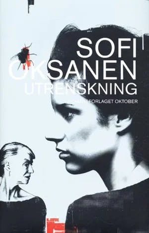 Omslag: "Utrenskning : roman" av Sofi Oksanen