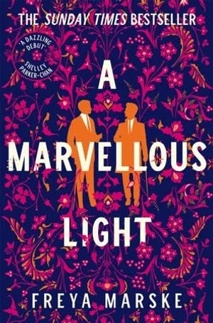 Omslag: "A marvellous light" av Freya Marske
