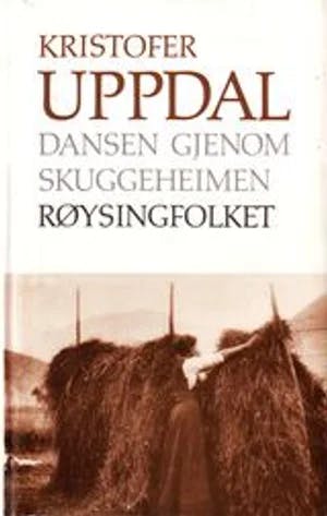 Omslag: "Røysingfolket : Sjugur Rambern og bøndene" av Kristofer Uppdal