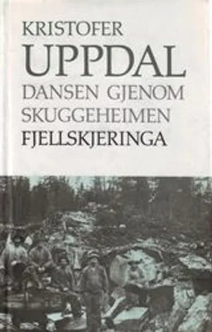 Omslag: "Fjellskjeringa : Basola Storbas og laget hans" av Kristofer Uppdal