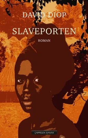 Omslag: "Slaveporten" av David Diop