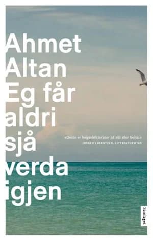 Omslag: "Eg får aldri sjå verda igjen" av Ahmet Altan