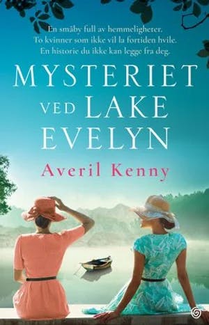 Omslag: "Mysteriet ved Lake Evelyn" av Averil Kenny