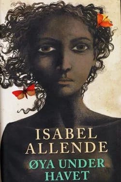 Omslag: "Øya under havet" av Isabel Allende