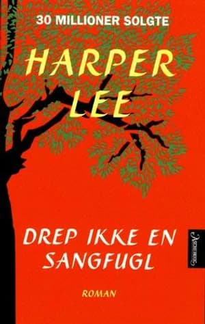 Omslag: "Drep ikke en sangfugl" av Harper Lee