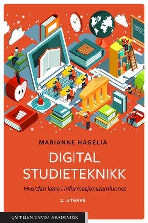 Omslag: "Digital studieteknikk : hvordan lære i informasjonssamfunnet" av Marianne Hagelia